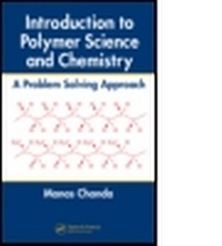 Enlarge image Cover: Introduction to Polymer Science and Chemistry - CRC Press