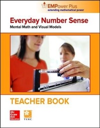 Enlarge image Cover: EMPower Math, Everyday Number Sense: Mental Math and Visual Models, Teacher Edition - McGraw-Hill Professional