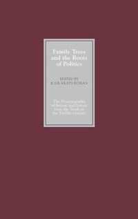 Enlarge image Cover: Family Trees and the Roots of Politics - Boydell Press