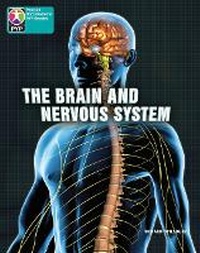 Enlarge image Cover: PYP L10 Brain and Nervous System single - Heinemann