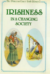 Enlarge image Cover: Irishness in a Changing Society - Colin Smythe Ltd