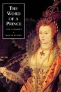 Cover: The Word of a Prince - Boydell Press
