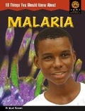 Cover: JAWS : 10 Things You Should Know About Malaria - Heinemann
