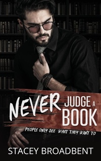 Enlarge image Cover: Never Judge a Book - Stacey Broadbent