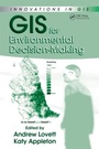 Cover: GIS for Environmental Decision-Making - CRC Press