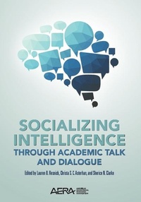 Abbildung von: Socializing Intelligence Through Academic Talk and Dialogue - American Educational Research Association
