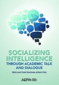Enlarge image Cover: Socializing Intelligence Through Academic Talk and Dialogue - American Educational Research Association