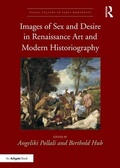 Cover: Images of Sex and Desire in Renaissance Art and Modern Historiography - Routledge