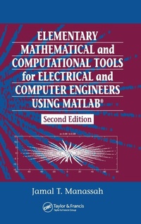 Abbildung von: Elementary Mathematical and Computational Tools for Electrical and Computer Engineers Using MATLAB - CRC Press