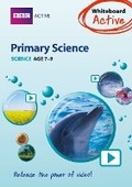 Cover: Primary Science Age 7-9 Whiteboard Active Pack - BBC Active
