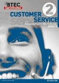 Abbildung von: BTEC Apprenticeship Assessment Workbook Customer Services Level 2 - Edexcel Limited