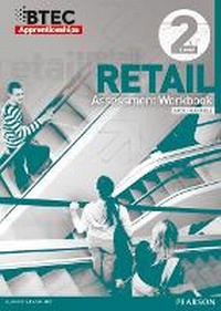 Abbildung von: BTEC Apprenticeship Assessment Workbook Retail Level 2 - Edexcel Limited