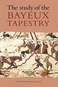 Cover: The Study of the Bayeux Tapestry - Boydell Press
