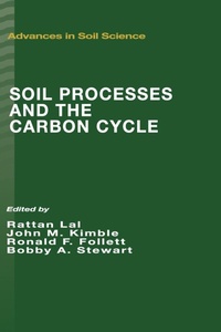 Enlarge image Cover: Soil Processes and the Carbon Cycle - CRC Press