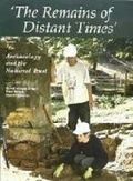 Cover: The Remains of Distant Times - Boydell Press