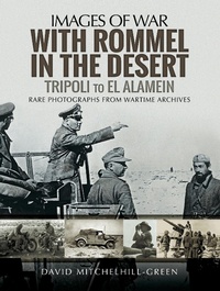 Abbildung von: With Rommel in the Desert - Pen & Sword Military
