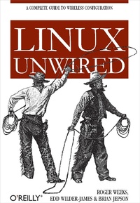 Enlarge image Cover: Linux Unwired - O'Reilly