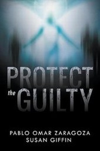 Enlarge image Cover: Protect the Guilty - Wasteland Press
