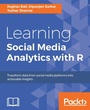 Cover: Learning Social Media Analytics with R - Packt Publishing Limited