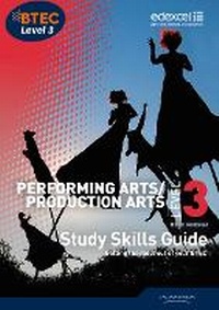 Enlarge image Cover: BTEC Level 3 National Performing Arts Study Guide - Edexcel Limited