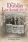 Cover: The Dublin Lockout, 1913 - Irish Academic Press Ltd