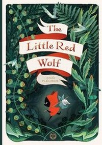 Enlarge image Cover: The Little Red Wolf - Lion Forge, LLc, The