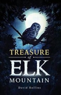 Enlarge image Cover: Treasure of Elk Mountain - Yorkshire Publishing