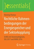 Cover: Rechtliche Rahmenbedingungen der Energiespeicher und der Sektorkopplung - Springer Vieweg