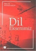 Cover: Dil Eksenimiz - Akademik Kitaplar