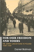 Cover: For Our Freedom and Yours - Vallentine Mitchell & Co Ltd