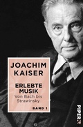 Cover: Erlebte Musik. Von Bach bis Strawinsky - Piper Edition