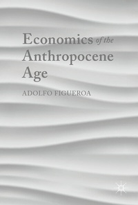 Abbildung von: Economics of the Anthropocene Age - Palgrave Macmillan