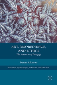 Abbildung von: Art, Disobedience, and Ethics - Palgrave Macmillan