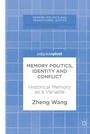 Cover: Memory Politics, Identity and Conflict - Palgrave Macmillan