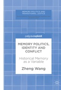 Cover: Memory Politics, Identity and Conflict - Palgrave Macmillan