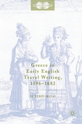 Cover: Greece in Early English Travel Writing, 1596-1682 - Palgrave Macmillan