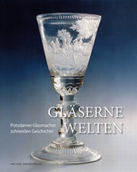 Enlarge image Cover: Gläserne Welten - Michael Imhof Verlag