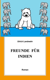 Abbildung von: Freunde für Indien - BoD - Books on Demand