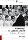 Cover: Franz Herzog - ein Kruzianer in G&ouml;ttingen - Tectum Wissenschaftsverlag