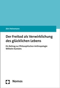 Cover: Der Freitod als Verwirklichung des gl&uuml;cklichen Lebens - Nomos
