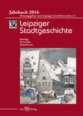 Cover: Leipziger Stadtgeschichte. Jahrbuch 2016 - Sax-Verlag