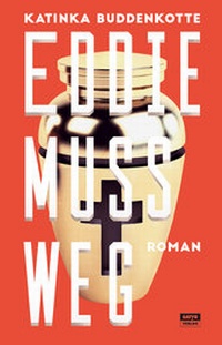Abbildung von: Eddie muss weg - SATYR Verlag