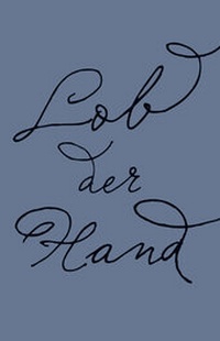 Enlarge image Cover: Lob der Hand - Steidl