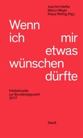 Cover: Wenn ich mir etwas w&uuml;nschen d&uuml;rfte - Steidl