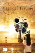 Cover: Meer der Tr&auml;ume - Edition Paashaas Verlag EPV