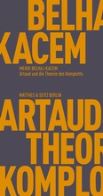 Cover: Artaud und die Theorie des Komplotts - Matthes & Seitz Berlin