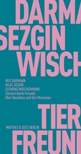 Cover: Tierisch beste Freunde - Matthes & Seitz Berlin