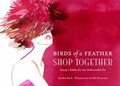 Cover: Birds of a Feather Shop Together - Harper Design