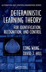 Cover: Deterministic Learning Theory for Identification, Recognition, and Control - CRC Press
