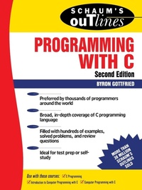 Enlarge image Cover: Schaum's Outline of Programming with C - McGraw-Hill Professional